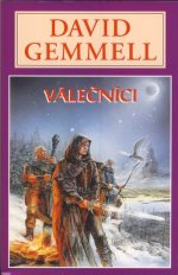 David Gemmell: VÁLEČNÍCI