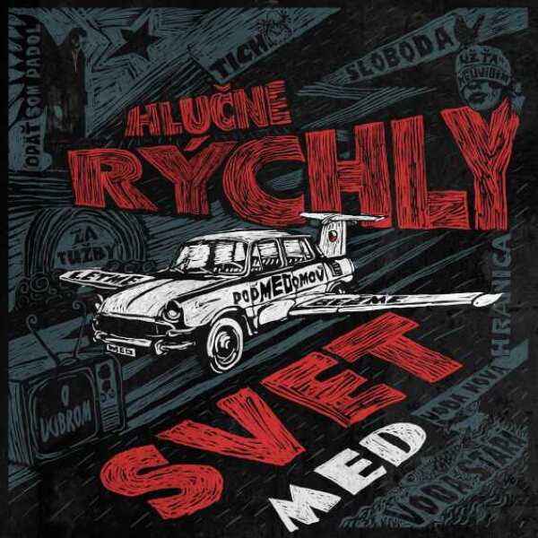 MED: HLUČNE RÝCHLY SVET - LP