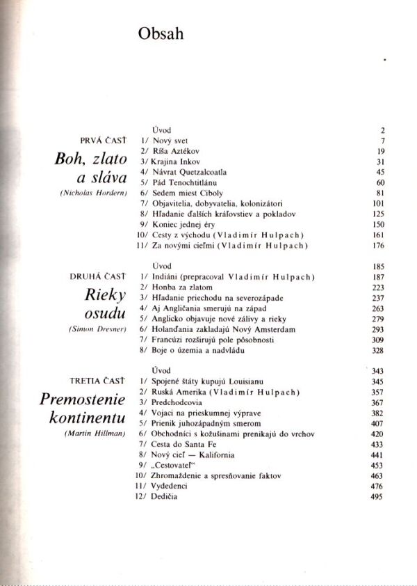 N. Hordern, S. Dresner, M. Hillman: OBJAVOVANIE AMERIKY