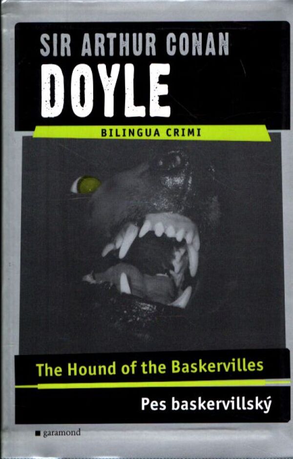 A. C. Doyle: THE HOUND OF THE BASKERVILLES / PES BASKERVILLSKÝ