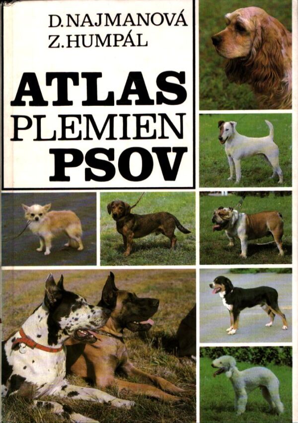 D. Najmanová, Z. Humpál: ATLAS PLEMIEN PSOV