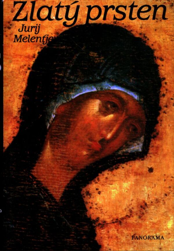 Jurij Melenťjev: ZLATÝ PRSTEN