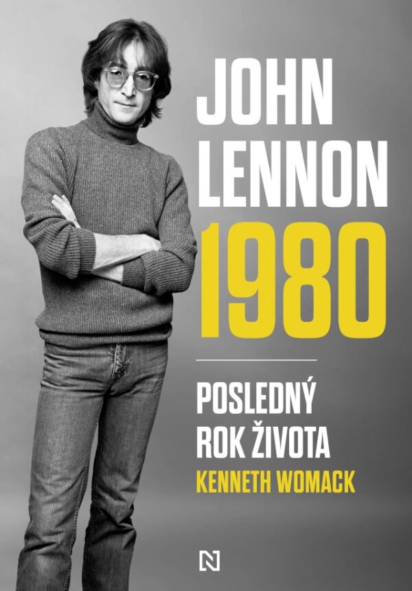 Kenneth Womack: JOHN LENNON 1980