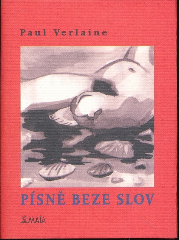 Paul Verlaine: PÍSNĚ BEZE SLOV