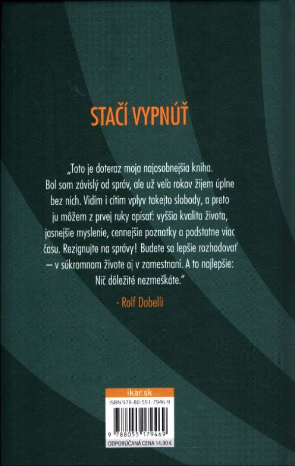 Rolf Dobelli: UMENIE DIGITÁLNEHO ŽIVOTA
