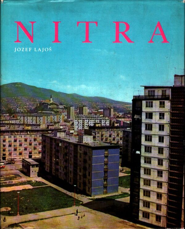Jozef Lajoš: NITRA