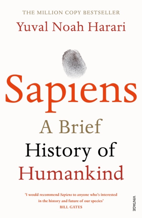 Yuval Noah Harari: SAPIENS. A BRIEF HISTORY OF HUMANKIND