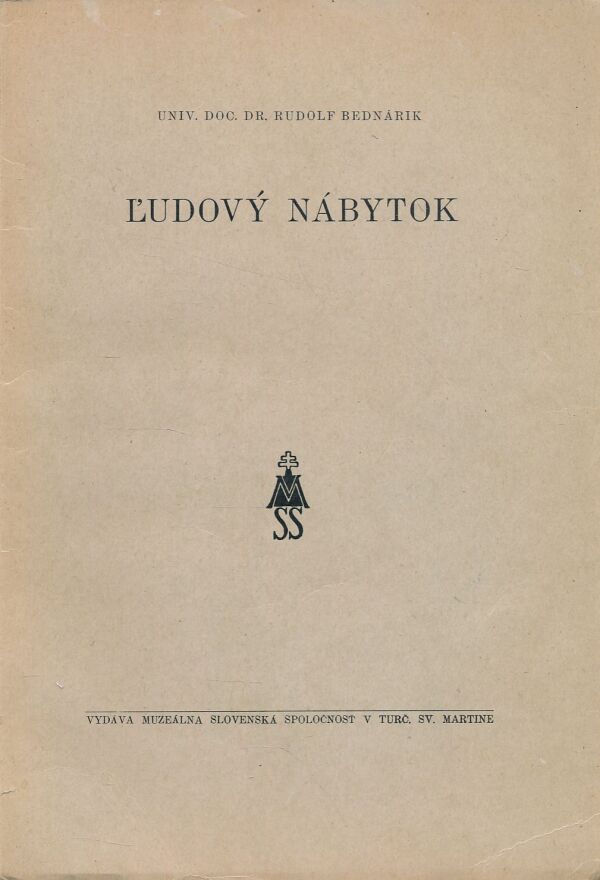 Rudolf Bednárik: ĽUDOVÝ NÁBYTOK