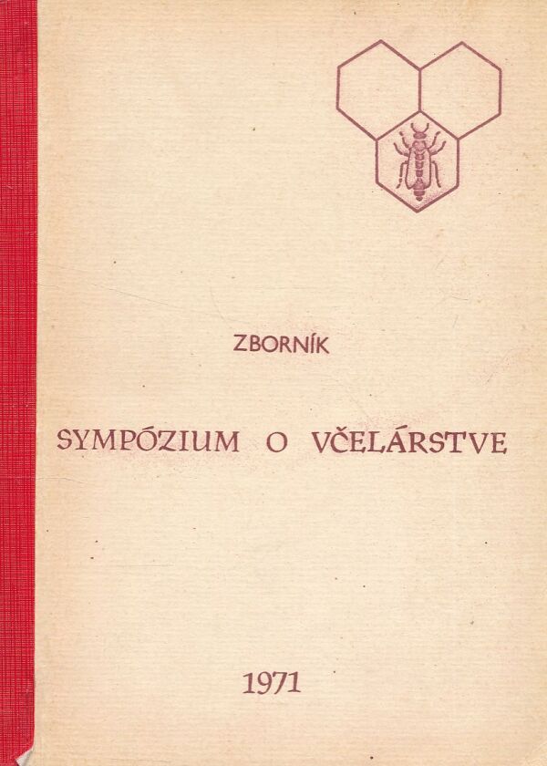 SYMPÓZIUM O VČELÁRSTVE