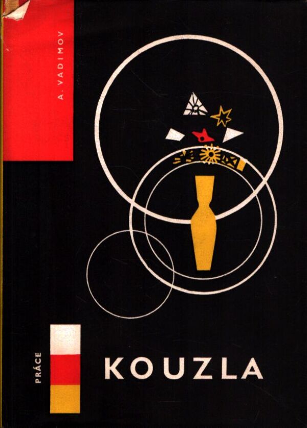 A. Vadimov: KOUZLA