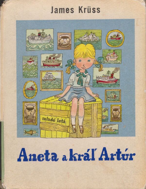 James Krüss: ANETA A KRÁĽ ARTÚR