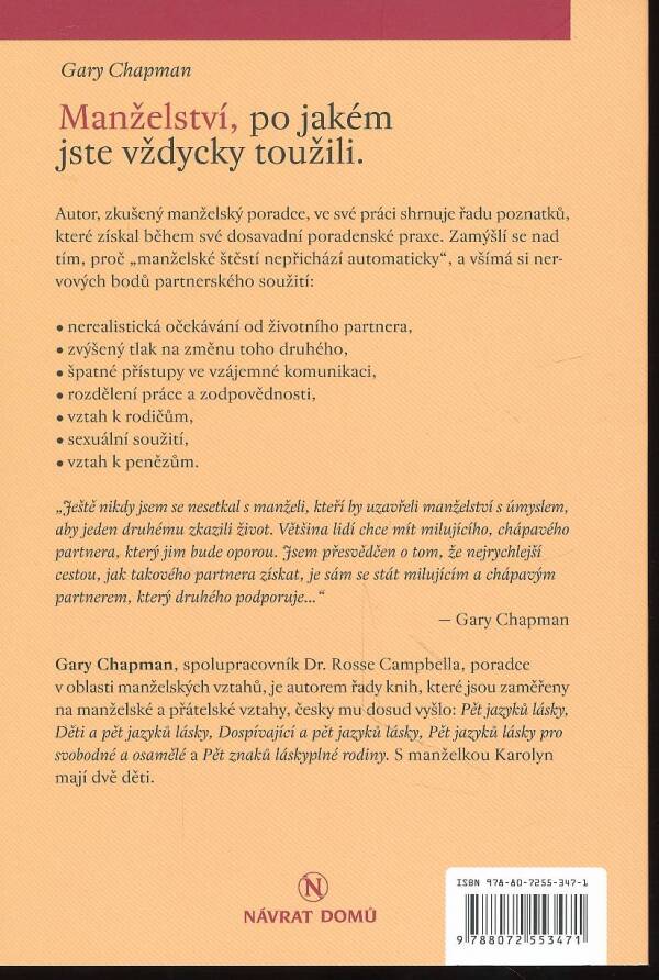 Gary Chapman: MANŽELSTVÍ, PO JAKÉM JSTE VŽDY TOUŽILI