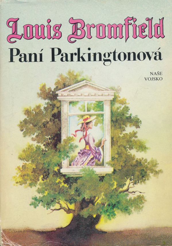 Louis Bromfield: Paní Parkingtonová