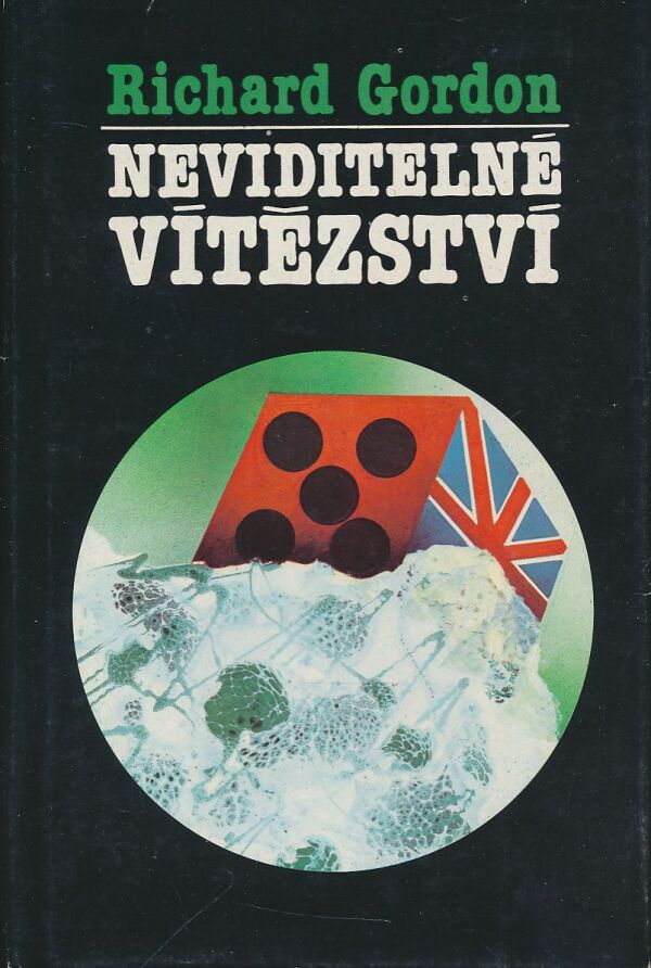 Richard Gordon: Neviditelné vítězství