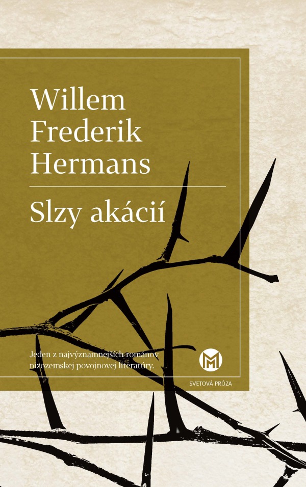 Willem Frederik Hermans: SLZY AKÁCIÍ