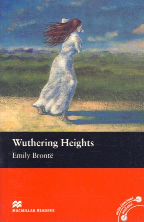 Emily Bronte: WUTHERING HEIGHTS