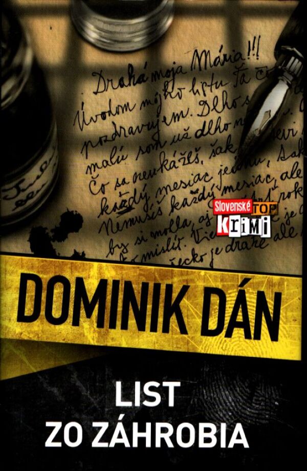 Dominik Dán: LIST ZO ZÁHROBIA