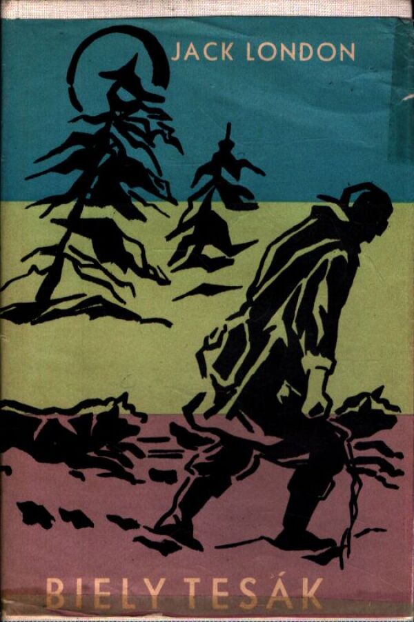 Jack London: BIELY TESÁK