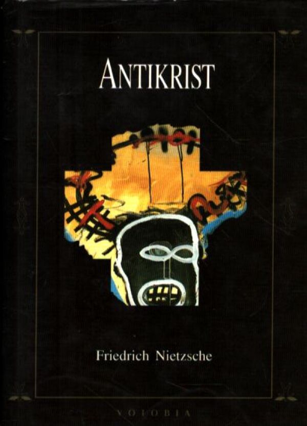 Friedrich Nietzsche: ANTIKRIST