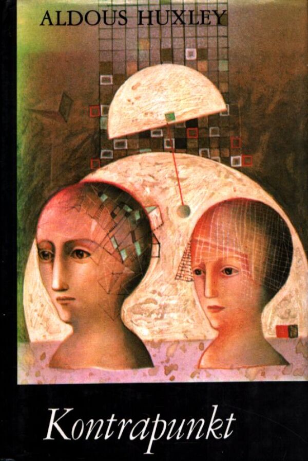 Aldous Huxley: KONTRAPUNKT