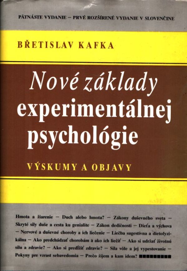 Břetislav Kafka: NOVÉ ZÁKLADY EXPERIMENTÁLNEJ PSYCHOLÓGIE