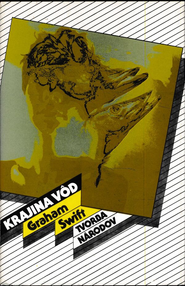 Graham Swift: KRAJINA VÔD