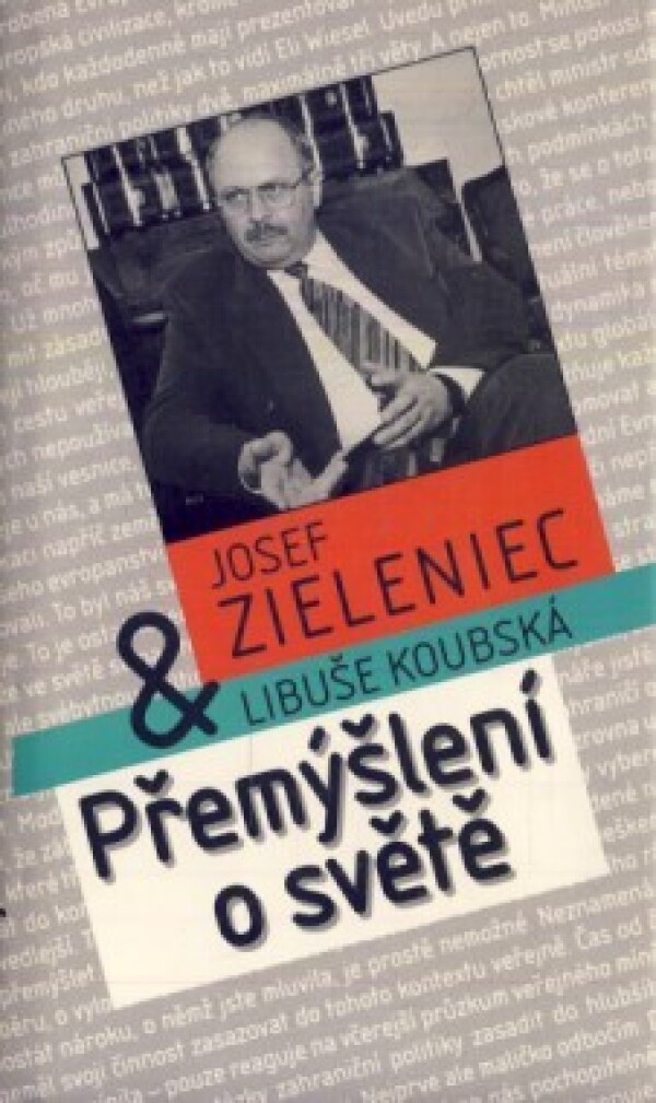 J. Zieleniec: PŘEMÝŠLENÍ O SVĚTĚ