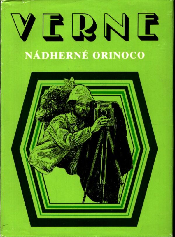 Jules Verne: NÁDHERNÉ ORINOCO