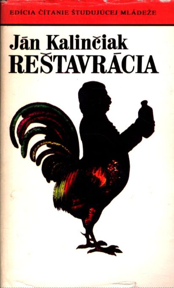 Ján Kalinčiak: REŠTAVRÁCIA