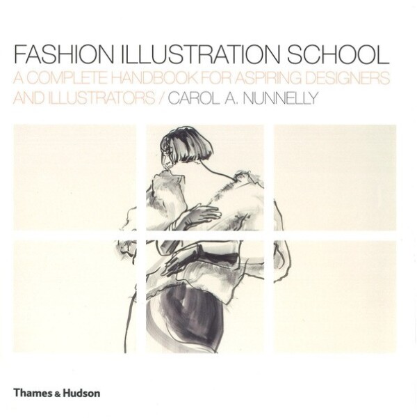 Carol A. Nunnelly: FASHION ILLUSTRATION SCHOOL