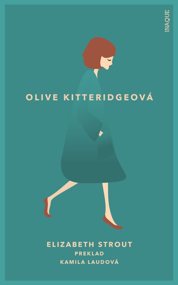 Elizabeth Strout: OLIVE KITTERIDGEOVÁ