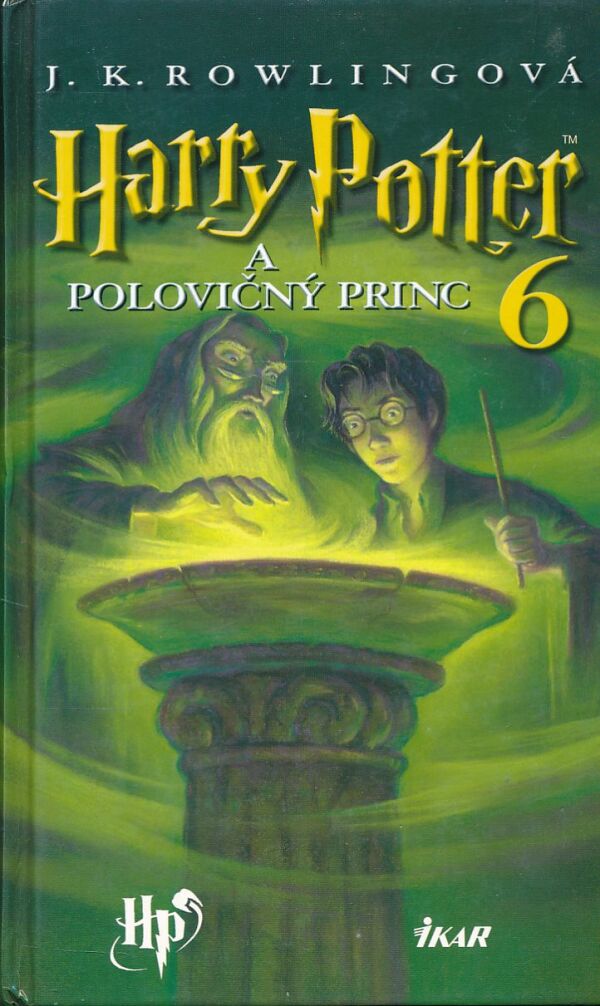J. K. Rowlingová: HARRY POTTER A POLOVIČNÝ PRINC 6