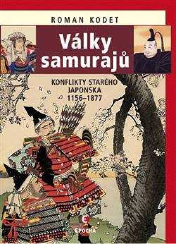 Roman Kodet: VÁLKY SAMURAJŮ