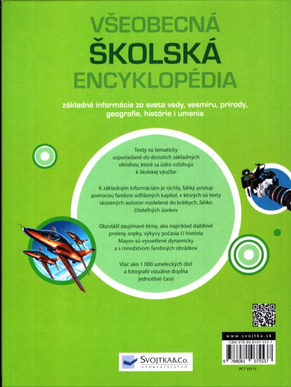 S. Callery, C. Gifford, M. Goldsmith: VŠEOBECNÁ ŠKOLSKÁ ENCYKLOPÉDIA