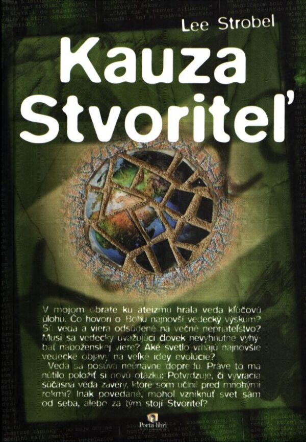 Lee Strobel: KAUZA STVORITEĽ