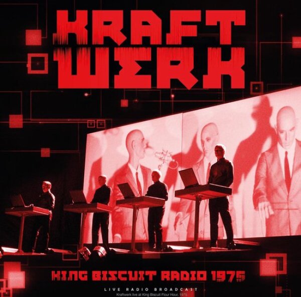 Kraftwerk: KING BISCUITS RADIO 1975 - LP