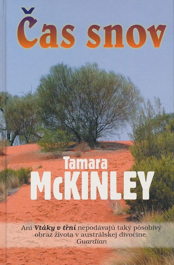 Tamara McKinley: Čas snov