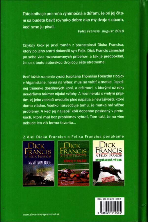 Dick Francis, Felix Francis: CHYBNÝ KROK