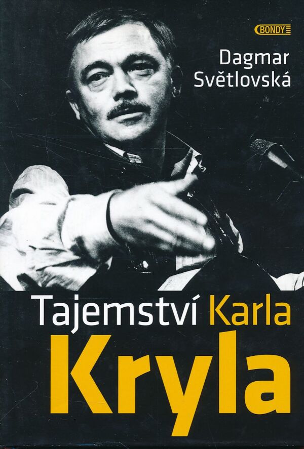 Dagmar Světlovská: TAJEMSTVÍ KARLA KRYLA
