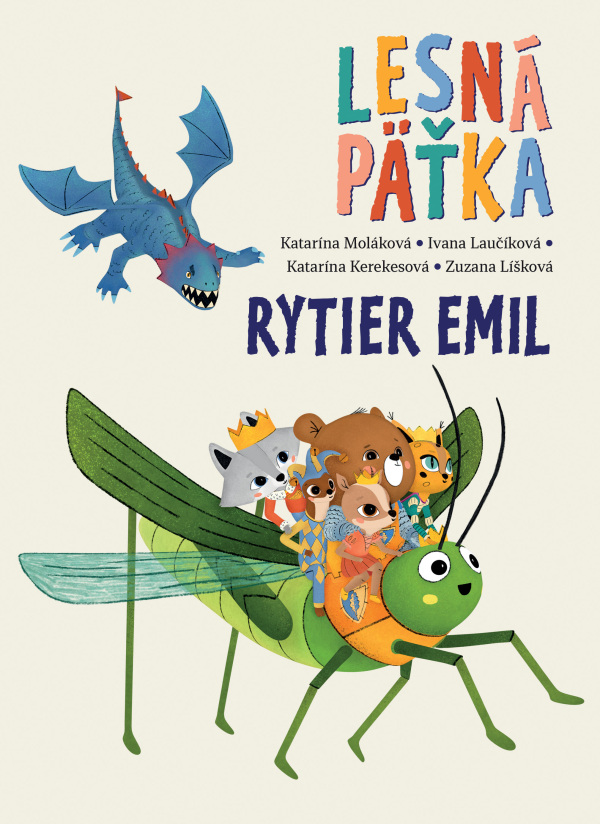 K. Moláková, I. Laučíková, K. Kerekesová, Z. Líšková: RYTIER EMIL - LESNÁ PÄŤKA 4
