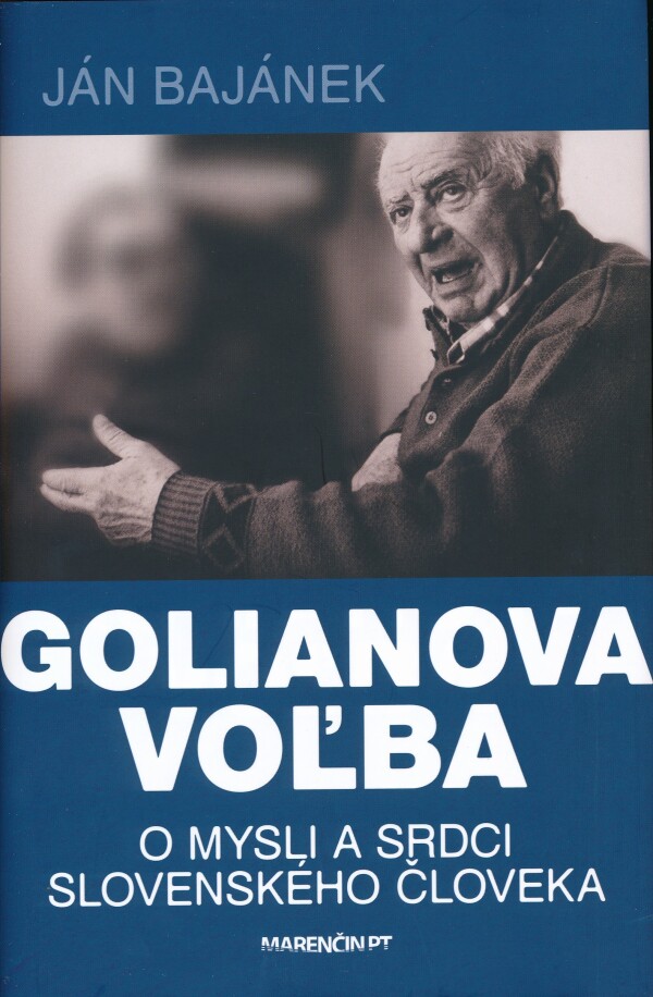 Ján Bajánek: GOLIANOVA VOĽBA