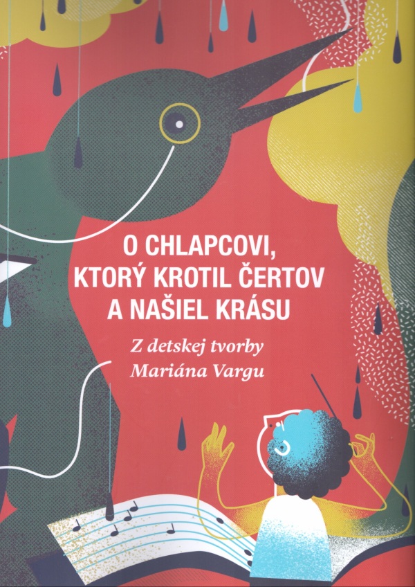 O CHLAPCOVI, KTORÝ KROTIL ČERTOV A NAŠIEL KRÁSU + CD