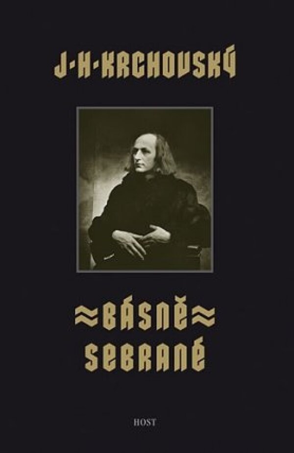 J.H. Krchovský: BÁSNĚ SEBRANÉ