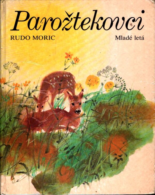 Rudo Moric: PAROŽTEKOVCI