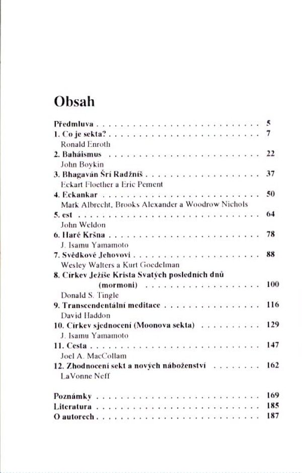 Ronald Enroth: ZA NOVÝMI SVĚTY - PRŮVODCE SEKTAMI A NOVÝMI NÁBOŽENSTVÍMI