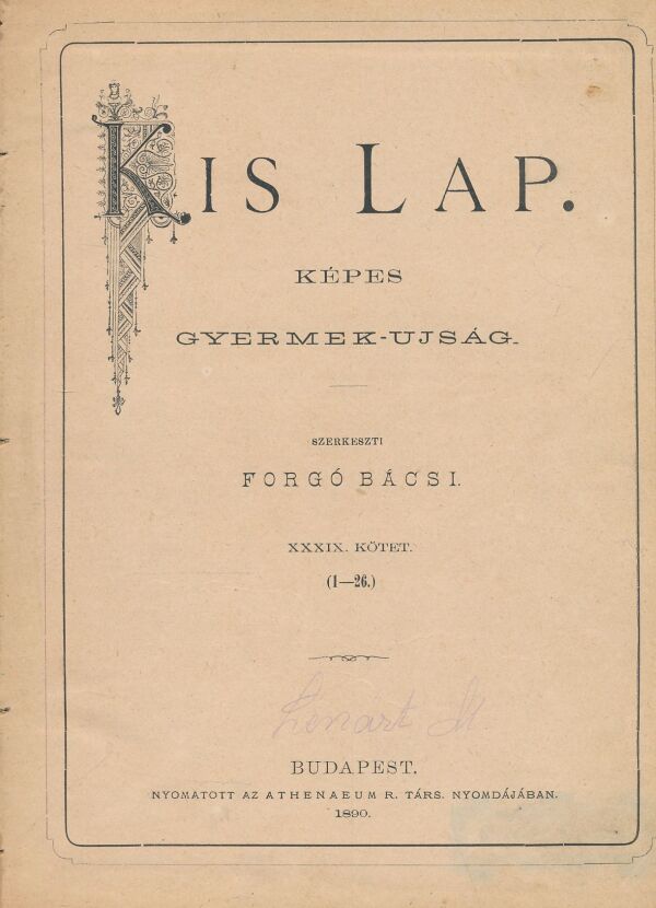 Forgó Bácsi: Kis Lap - Képes gyermek-ujság 1890 2