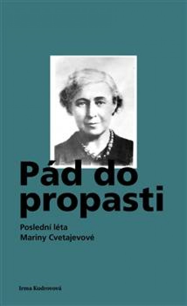 Irma Kudrovová: PÁD DO PROPASTI