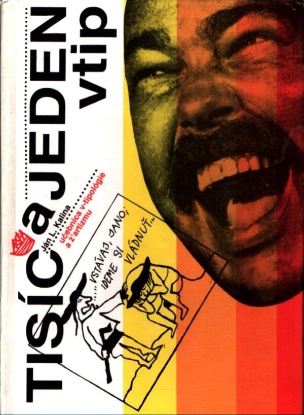 Ján L. Kalina: TISÍC A JEDEN VTIP