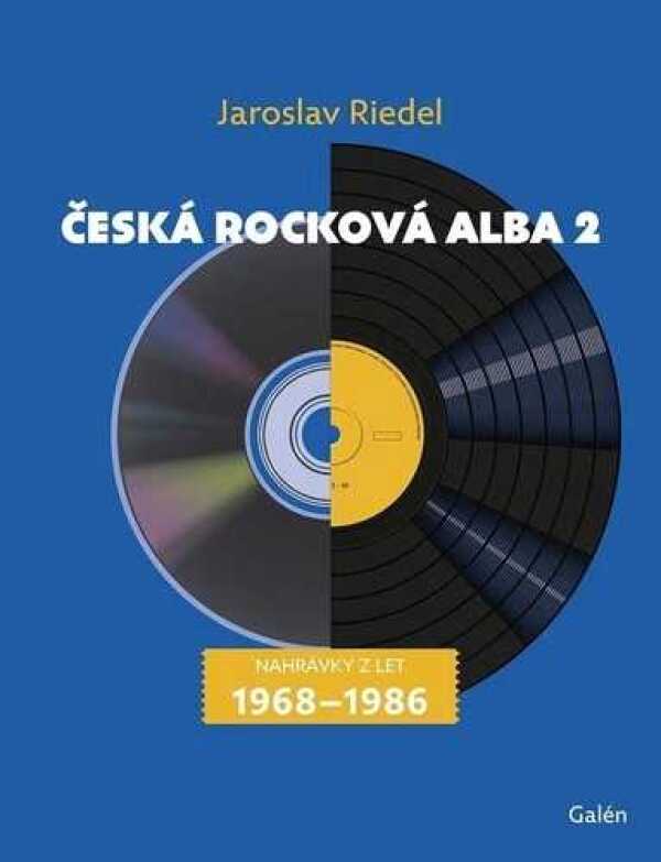 Jaroslav Riedel: ČESKÁ ROCKOVÁ ALBA 2