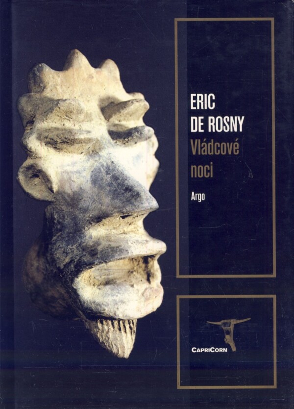 E. Rosny: VLÁDCOVÉ NOCI